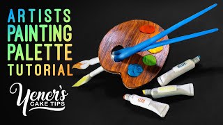 Sugar Artists Painting Palette Tutorial  Yeners Cake Tips with Serdar Yener from Yeners Way [upl. by Elvis]