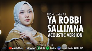 YA ROBBI SALLIMNA يَا رَبِّ سَلِّمْنَا  NISSA SABYAN OFFICIAL MUSIC VIDEO [upl. by Gniy767]