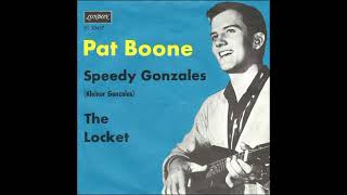 Pat Boone  Speedy Gonzales 1962 [upl. by Ilatan]