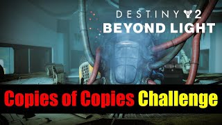 Destiny 2 S12 Atraks1 Challenge Copies of Copies [upl. by Tildi]