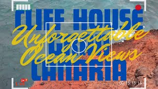 CLIFF HOUSE GRAN CANARIA Unforgettable Ocean Views [upl. by Jobey153]