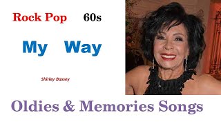 My Way  Shirley Bassey  Live  With Lyrics  Oldies amp Sweet Memories Songs 60s [upl. by Saylor]