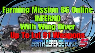 EDF 5 quotFarming Mission 86 Online Inferno with Wing Diverquot [upl. by Raye]