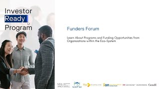 Investor Ready Program  Funders Forum [upl. by Edrick864]