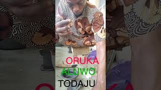 ORUKA ALUWO TODAJU WITH PRACTICAL [upl. by Isiah]