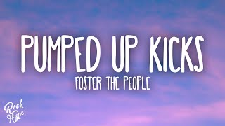 Foster The People  Pumped Up Kicks [upl. by Hobey]