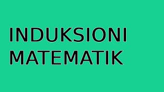 Induksioni matematik [upl. by Giglio]