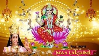 Maa Laxmi ¦ माँ लक्ष्मी ¦ ¦ धन और संपत्ति की अधिष्ठात्री देवी हैं ¦ H D ¦ Full Film [upl. by Suzie702]