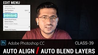 How to Use Auto Align layers Auto Blend layers in Photoshop CC in Hindi Class 39 [upl. by Puttergill630]