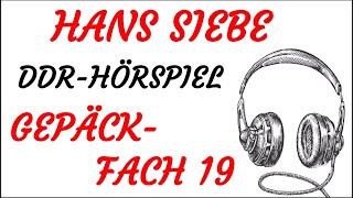 KRIMI Hörspiel  Hans Siebe  GEPÄCKFACH 19 DDR 1971 [upl. by Gerrit188]