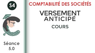 Versement anticipé séance 50 Lacomptabilitédessociétés [upl. by Nahij]