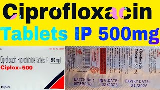 Ciprofloxacin Tablets IP 500 mg Uses in Hindi  Ciplox Tablets 500 mg [upl. by Ellerehs]