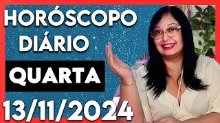 HOROSCOPO DO DIA PREVISAO DIARIA 13 11 2024 SIGNOS Cigana Carmencita [upl. by Ardnohsed]