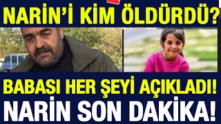 NARİN BABASI İTİRAF ETTİ NARİN GÜRAN SON DAKİKA HABERİ NARİN DURUŞMASI TARİHİ [upl. by Naji]