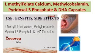 L methylFolate Calcium Methylcobalamin Pyridoxal5 Phosphate amp DHA Capsules  Coepreg Capsule [upl. by Ardnassak]