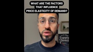 Microeconomics Revision Series Factors that Influence Price Elasticity of Demand [upl. by Tristram]