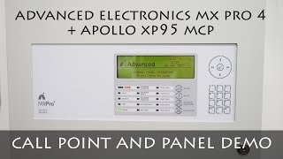 TESTING ADVANCED ELECTRONICS MX4 PANEL  APOLLO MCP  FIRE ALARM DEMO [upl. by Atnoed]