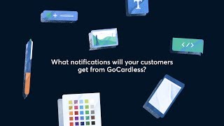 What notifications will your customers get from GoCardless [upl. by Twedy]