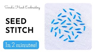 How to do Seed Stitch [upl. by Ettenawtna572]