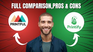 Printful vs Printify in 2024 Full Comparision Pros amp Cons [upl. by Anuat]