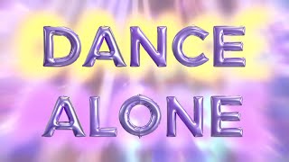 Sia amp Kylie Minogue  Dance Alone Lyric Video [upl. by Notfa]