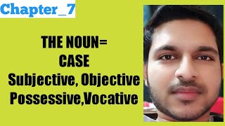 Case in English grammarবাংলায়  subjective  objective  possessive  vocative [upl. by Alice]