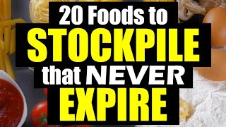 20 FOODS to STOCKPILE that NEVER expire [upl. by Trinetta]