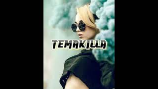 TEMAKILLA  FADED [upl. by Ahsiya]