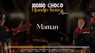 05 MOMO CHOCO  MAMAN Audio [upl. by Solracsiul92]