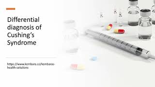 Differential diagnosis of Cushing’s Syndrome [upl. by Tabor811]