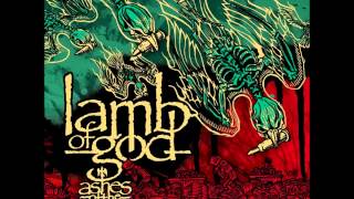 Lamb of God  Now Youve Got Something to Die For Lyrics HQ [upl. by Delanie]