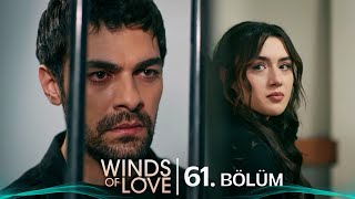 Rüzgarlı Tepe 61 Bölüm  Winds of Love Episode 61 [upl. by Narah43]