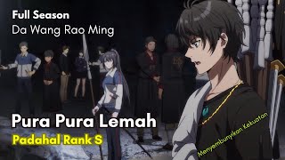 da wang rao ming full episode sub indo alur cerita  lusu [upl. by Blanc414]