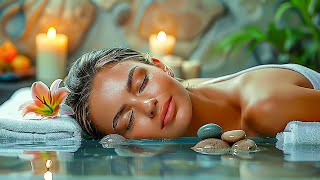 Spa Massage Music Relaxation  Music to Relax the Mind  Music for Meditation Relaxing Sleep Music [upl. by Francois]