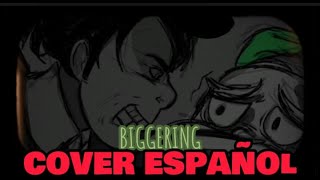 Biggering  Lyrics español  illumination [upl. by Ahsineb]