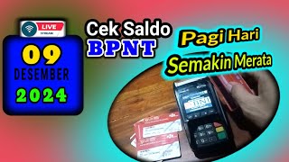 Live Cek Saldo BPNT pagi Hari ini 09 Desember 2024 [upl. by Ettelloc210]