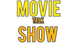 MOVIE TALK SHOW [upl. by Eocsor]