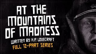 quotAt the Mountains of Madnessquot by HP Lovecraft― Classic Horror Audiobook [upl. by Nauqan]