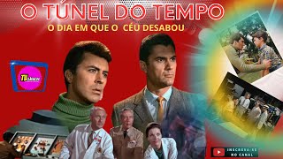 TUNEL DO TEMPO O DIA QUE O CÉU DESABOU episódios 4 [upl. by Laks]