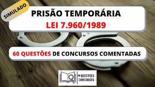 PRISÃO TEMPORÁRIA  LEI nº 79601989 QUESTÕES COMENTADAS [upl. by Lleira155]