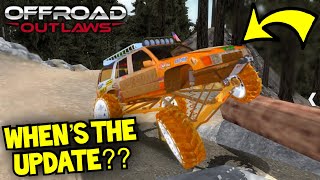 When Is the Next Update  Offroad Outlaws Update Status [upl. by Candace]