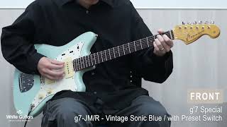 WhiteGuitars  g7 Special  g7JMR  Vintage Sonic Blue  with Preset Switch [upl. by Stead68]