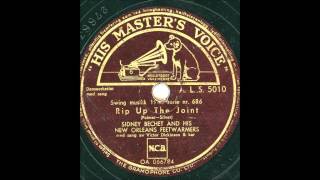 SIDNEY BECHET AND HIS NEW ORLEANS FEETWARMERS  RIP UP THE JOINT [upl. by Serle]