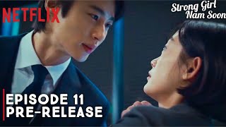 Strong Girl Nam Soon  Episode 11 Preview Revealed ENG SUB [upl. by Divad]