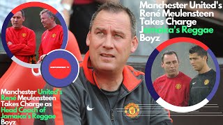 René Meulensteen Takes Charge as Head Coach of Jamaicas Reggae Boyz [upl. by Brandais]