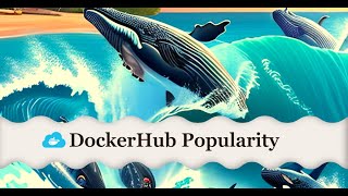 🐋 Monitor Dockerhub popularity on Kaggle 📈 [upl. by Attiuqehs]