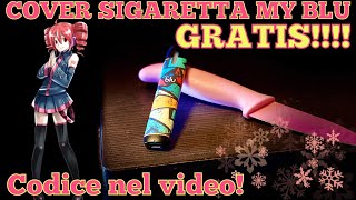 MY BLU SIGARETTA ELETTRONICA 🍒 CODICE COVER OMAGGIO 😱 UNBOXING ITA 🎉🎉🎉 [upl. by Janela]