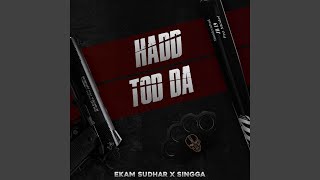 Hadd Tod Da [upl. by Hako]