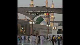 namaz is the best solutionFor our Personal Problem🥺💞foryou viral islamicstatus video [upl. by Fabiano]