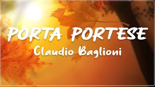 Claudio Baglioni  Porta Portese Testo Lyrics [upl. by Gnuhn655]